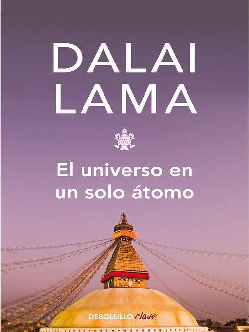 Title details for El universo en un solo átomo by Dalái Lama - Available
